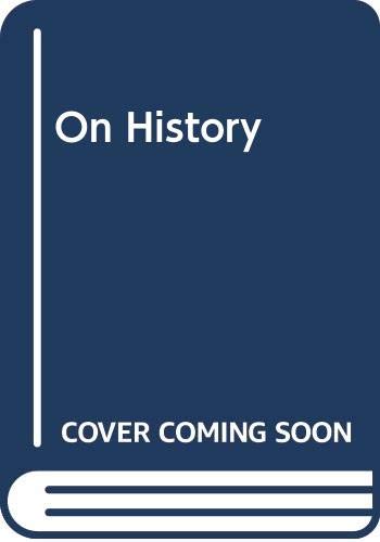 Stock image for On History for sale by Wired For Work Solutions, LLC