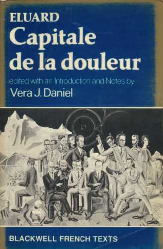 9780631136651: Capitale de la Douleur (French Texts)