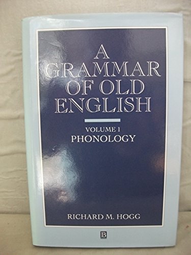 Stock image for A Grammar of Old English, Vol. 1: Phonology for sale by medimops