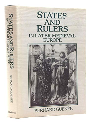 Beispielbild fr States and Rulers in Later Medieval Europe zum Verkauf von Better World Books