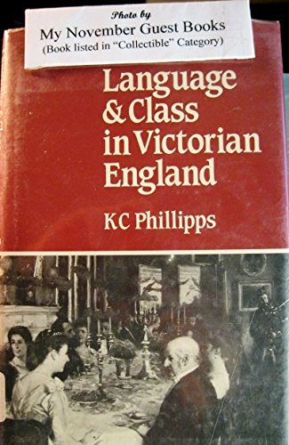 Stock image for Language and Class in Victorian England for sale by Berry Hill Book Shop