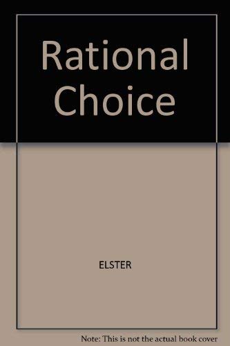9780631138082: Rational Choice