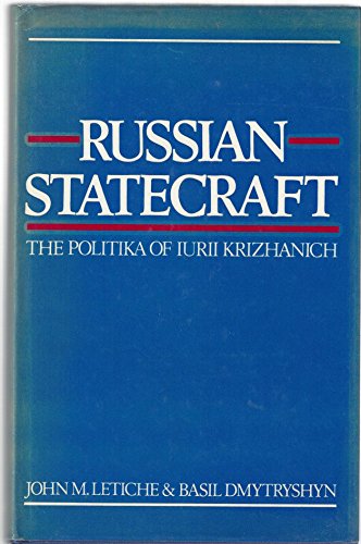 Stock image for Russian Statecraft for sale by Aynam Book Disposals (ABD)