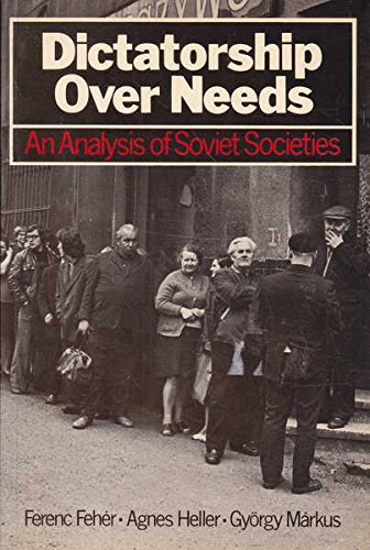 9780631138129: Dictatorship Over Needs: Analysis of Soviet Societies