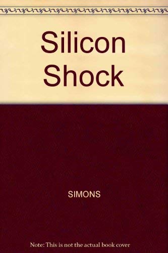 9780631138358: Silicon Shock: The Menace of the Computer Invasion