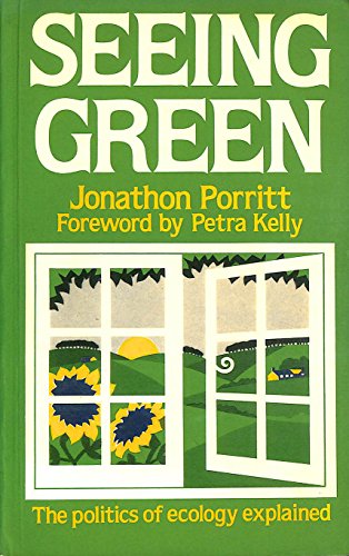 Beispielbild fr Seeing Green: The Politics of Ecology Explained zum Verkauf von Wonder Book