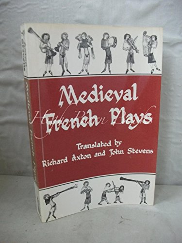 Stock image for MEDIEVAL FRENCH PLAYS for sale by Falls Bookstore