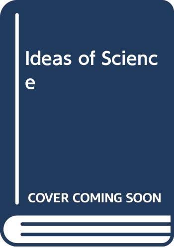 Stock image for Ideas of Science for sale by AwesomeBooks