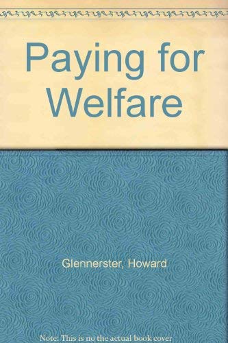 9780631139713: Paying For Welfare