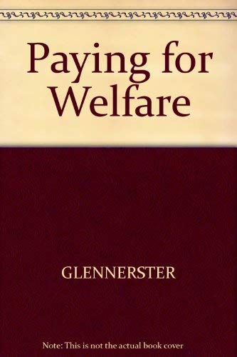 Stock image for Paying for Welfare for sale by Phatpocket Limited