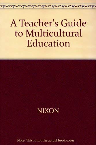 Imagen de archivo de A Teacher's Guide to Multicultural Education a la venta por Better World Books: West