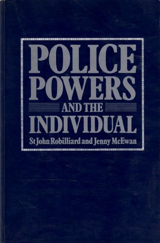 Police Powers and the Individual