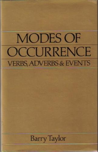 9780631140269: Modes of Occurrence: Verbs, Adverbs and Events (Aristotelian Society Series, Vol. 2)