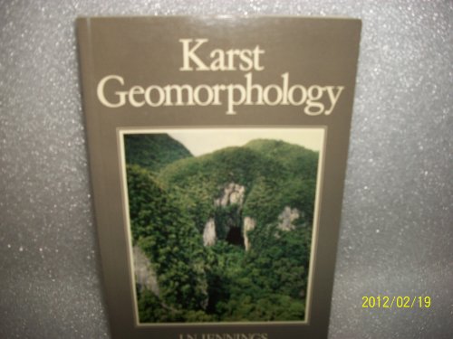 Karst Geomorphology (9780631140320) by Jennings, J. N.