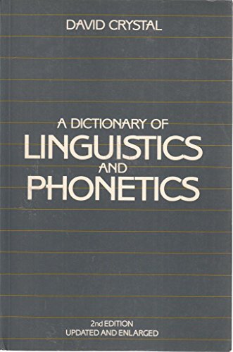 9780631140818: A Dictionary of Linguistics and Phonetics