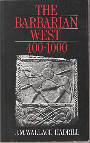 9780631140832: The Barbarian West, 400-1000