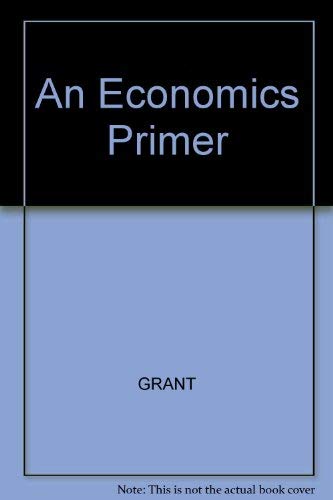 An Economics Primer