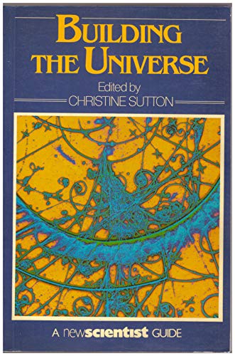 Imagen de archivo de Building the Universe. a la venta por Wonder Book