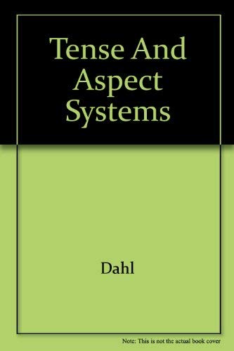 Tense and Aspect Systems - Dahl, Osten
