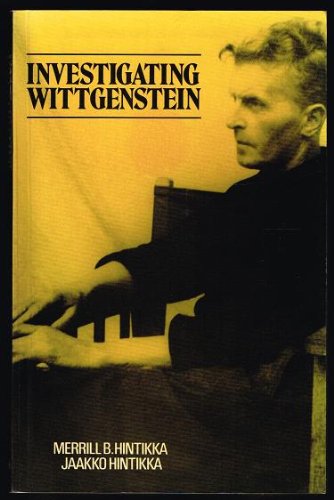 Investigating Wittgenstein (9780631141815) by Hintikka, Merrill B.; Hintikka, Jaakko