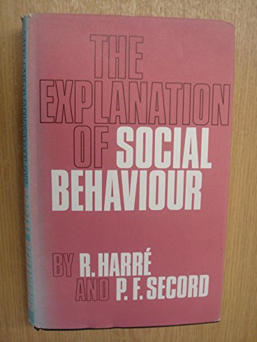 The explanation of social behaviour (9780631142201) by HarreÌ, Rom