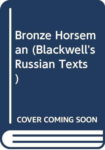 Imagen de archivo de The Bronze Horseman(mednyi Vsadnik) a la venta por ThriftBooks-Dallas