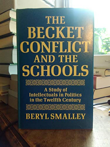 9780631144007: Becket Conflict & Schools: A Study of the Intellectuals in the Twelfth Century