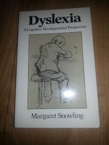 9780631144335: Dyslexia: A Cognitive Developmental Perspective