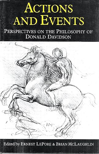 9780631144519: Actions and events: Perspectives on the philosophy of Donald Davidson
