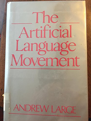 Stock image for The artificial language movement (The Language library) for sale by POQUETTE'S BOOKS