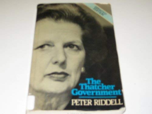9780631145196: The Thatcher Government