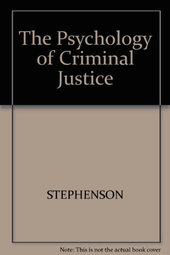 Stock image for The Psychology of Criminal Justice for sale by Sunny Day Books