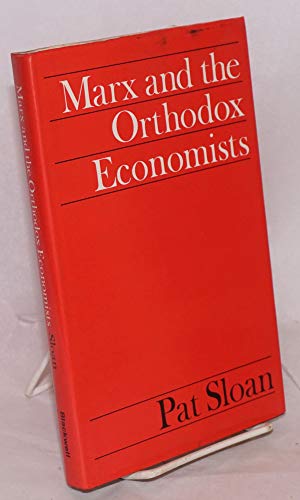 9780631145905: Marx and the Orthodox Economists