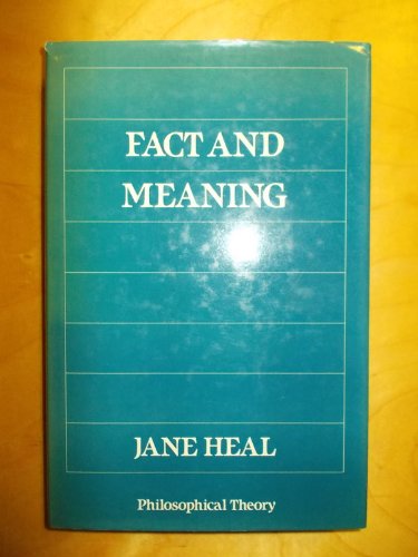9780631145912: Fact and Meaning (Philosophical Theory)