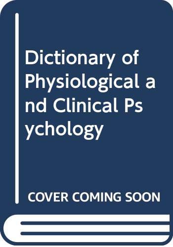 Beispielbild fr Dictionary of Physiological and Clinical Psychology zum Verkauf von WorldofBooks