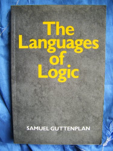 Beispielbild fr The Languages of Logic : An Introduction zum Verkauf von Better World Books