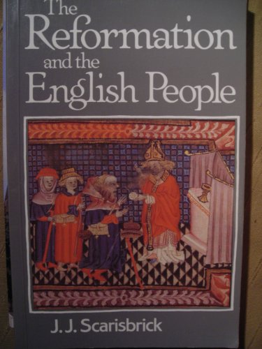 Beispielbild fr The Reformation and the English People zum Verkauf von SecondSale