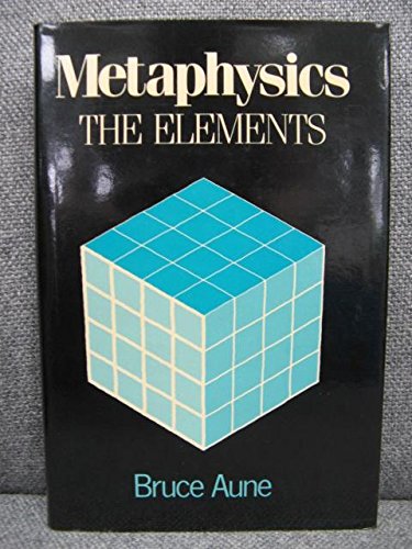 Beispielbild fr Metaphysics: The Elements zum Verkauf von Reuseabook