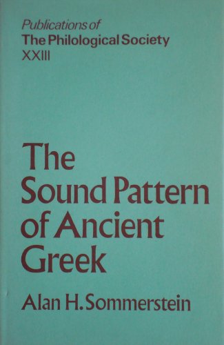 Stock image for The Sound Pattern of Ancient Greek for sale by COLLINS BOOKS