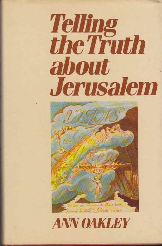 Stock image for Telling the Truth about Jerusalem : A Collection of Essays & Poems for sale by Daedalus Books