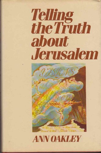9780631147732: Telling the Truth about Jerusalem: A Collection of Essays and Poems