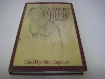 9780631148043: Feminist Literary Theory: A Reader