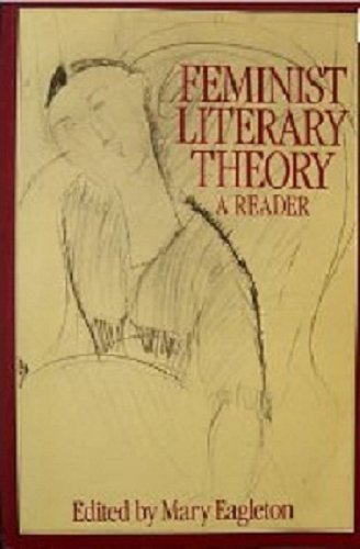 Imagen de archivo de FEMINIST LITERARY THEORY: A READ a la venta por BennettBooksLtd