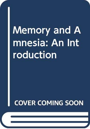 Stock image for Memory and amnesia: an introduction for sale by HPB-Diamond