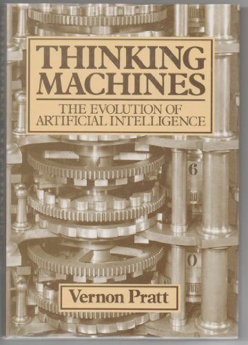 Stock image for Thinking Machines: The Evolution of Artificial Intelligence for sale by ZBK Books