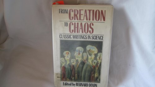 9780631149767: From Creation To Chaos: Classic Writings in Science