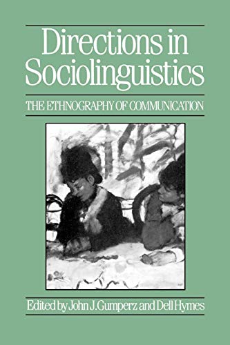 Beispielbild fr Directions in Sociolinguistics: The Ethnography of Communication zum Verkauf von HPB-Red