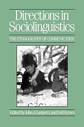 Stock image for Directions in Sociolinguistics: The Ethnography of Communication for sale by HPB-Red