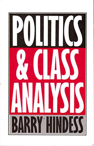 Imagen de archivo de Politics and Class Analysis a la venta por HPB-Red