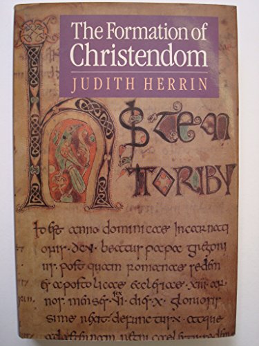 9780631151869: The Formation of Christendom